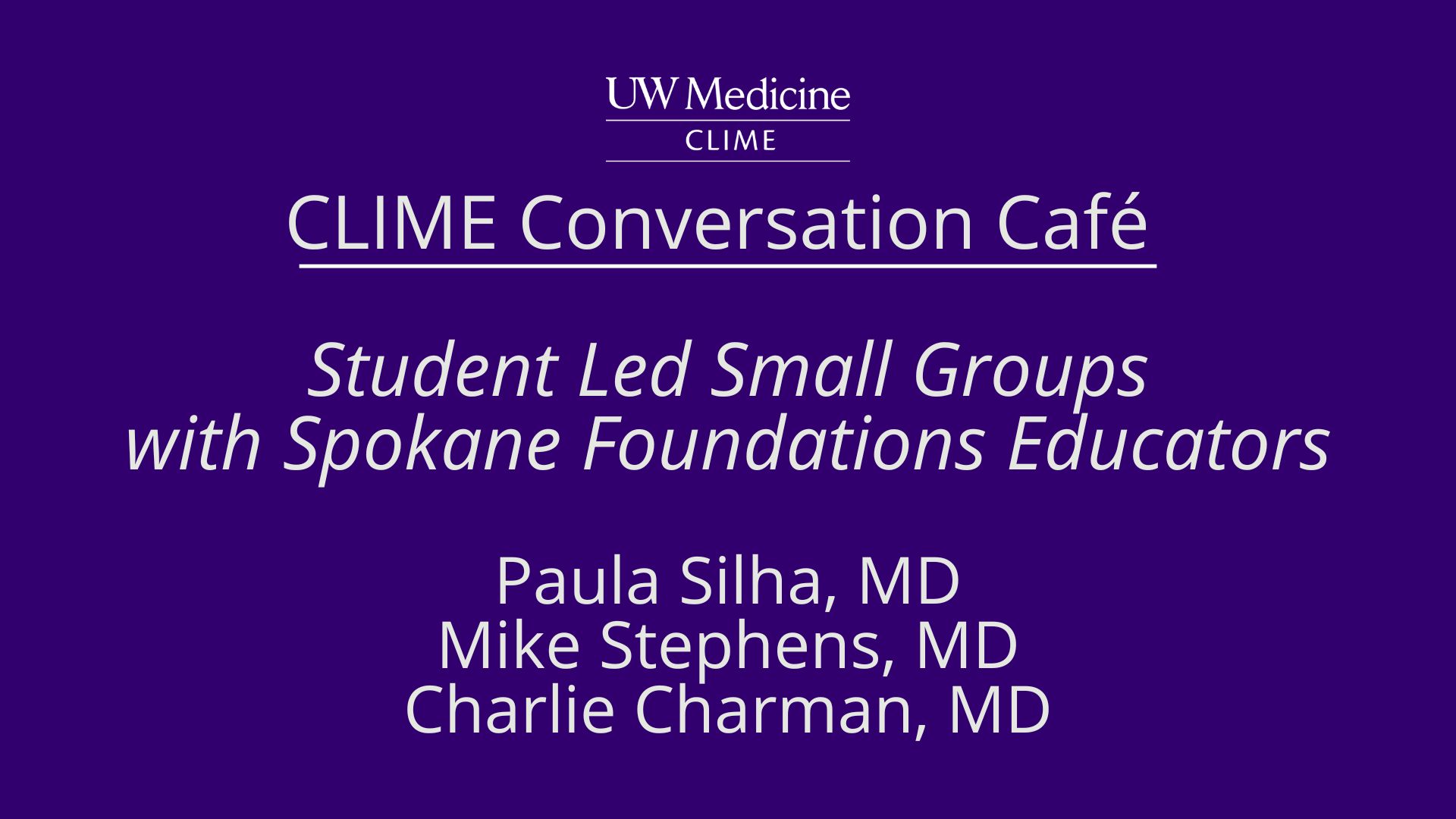 CLIME Conversation Cafe: Student Led Small Groups Banner